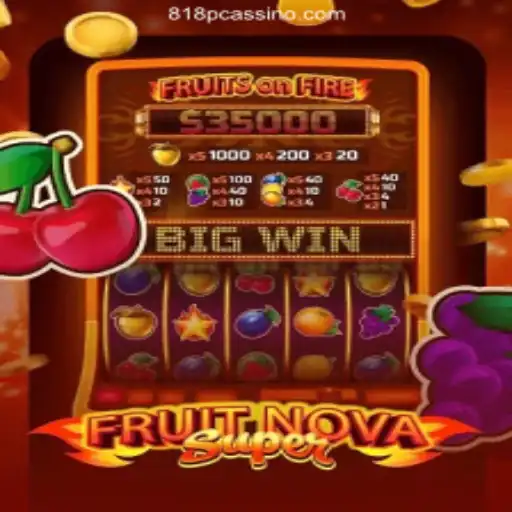 Exploring the Thrills of FruitNovaSuper: A Dive into 818P Brasil's Premier Online Casino Experience